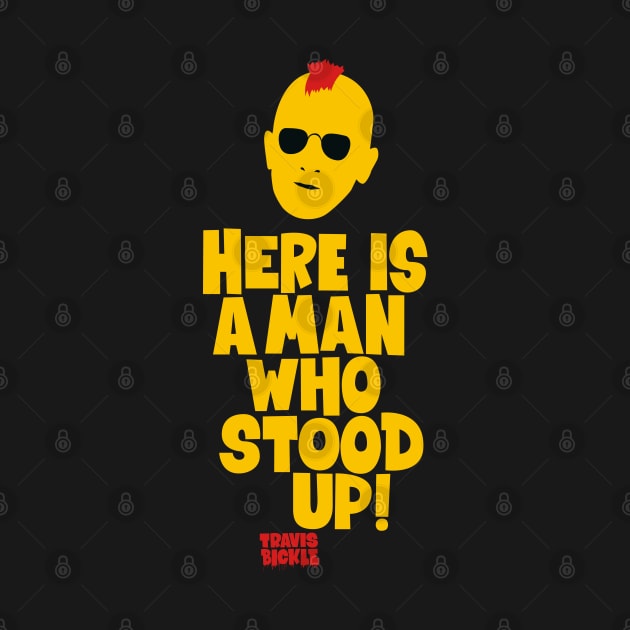 Taxi Driver 'Here Is a Man Who Stood Up ‚ Shirt Design - Martin Scorsese Classic by Boogosh