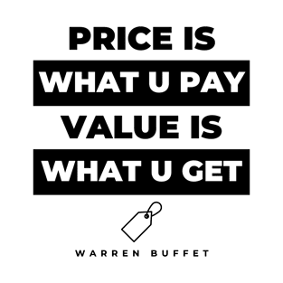 Value is What U Get (light) T-Shirt