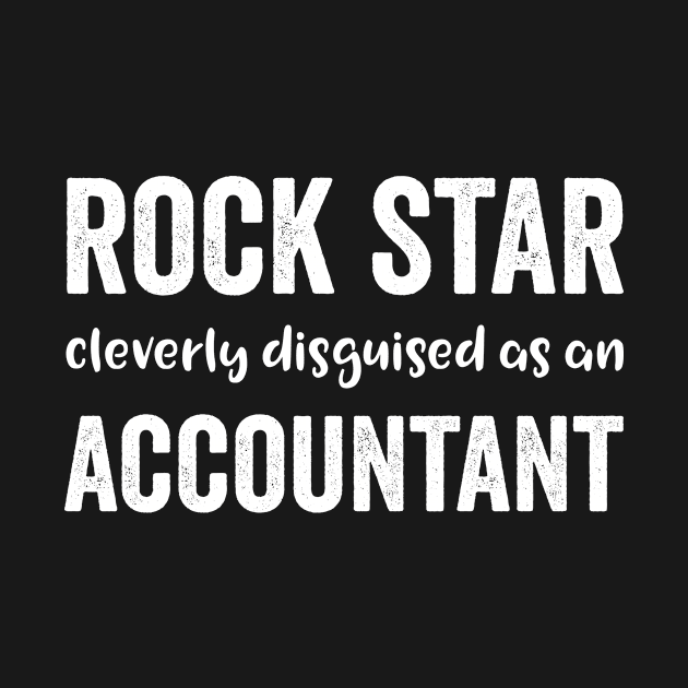 Rockstar Cleverly Disguised As An Accountant by Saimarts