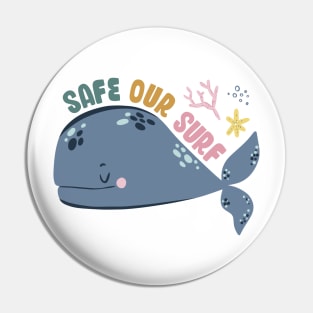 Safe our Surf quote with cute sea animal whale, starfish, coral and shell Pin
