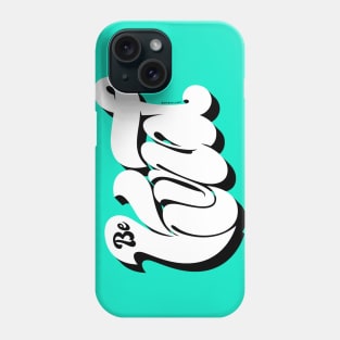 Be Kind Phone Case