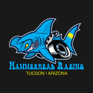 Hammerhead Racing Tucson, Arizona T-Shirt