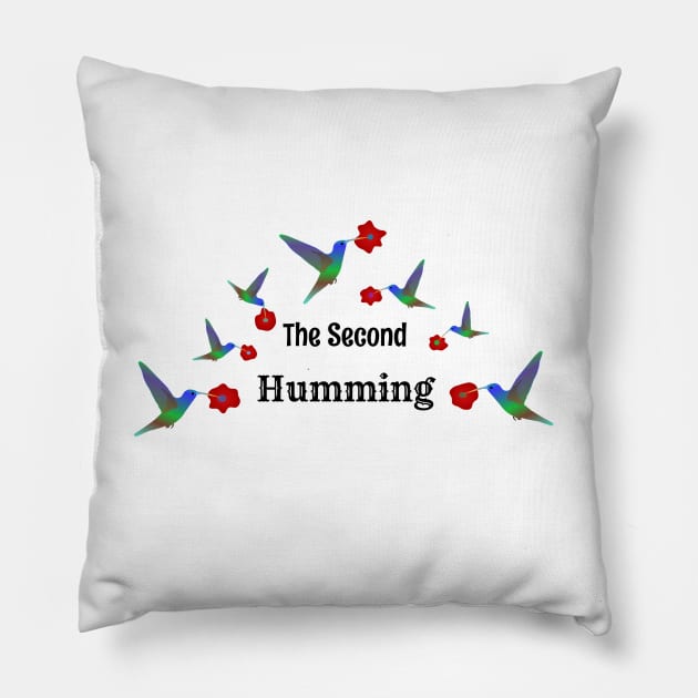 The Second Humming, Cheeky Hummingbird Pun Pillow by Davey's Designs