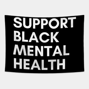 Support Black Mental Health Tapestry