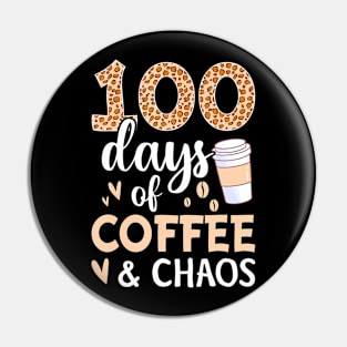 100 Days Of School Coffee Lover 100Th Day Of School Teacher Pin