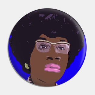 shirley chisholm Pin