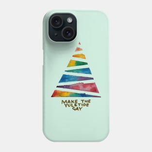 Make the Yuletide Gay Phone Case