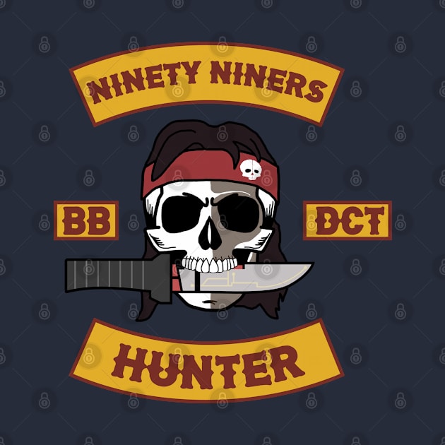 Ninety Niners-Hunter! by wanderlust untapped