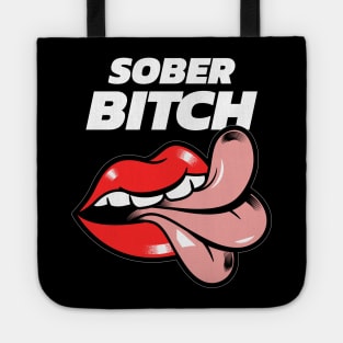 Sober Bitch Alcoholic Recovery Tote