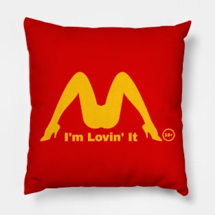 im lovin it~ funny-adult Pillow