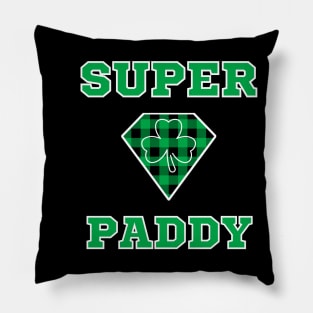 Super Paddy - Irish Dad - Irish American - Funny St. Patrick's Day Meme Pillow