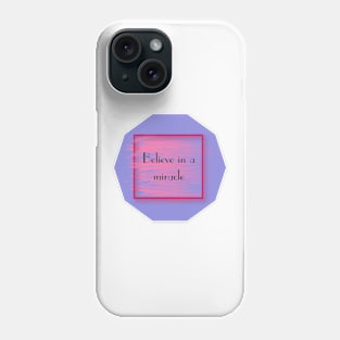 Inspitational Quote Phone Case