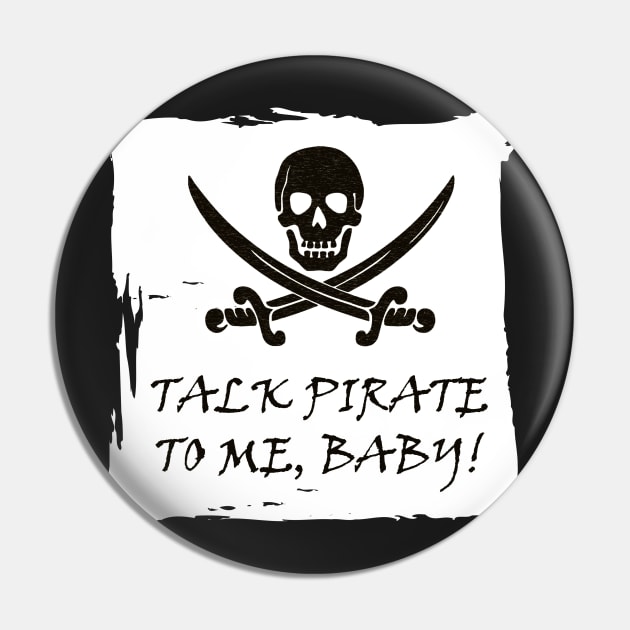 DISmithArt Funny Pirate Talk T-Shirt T-Shirt