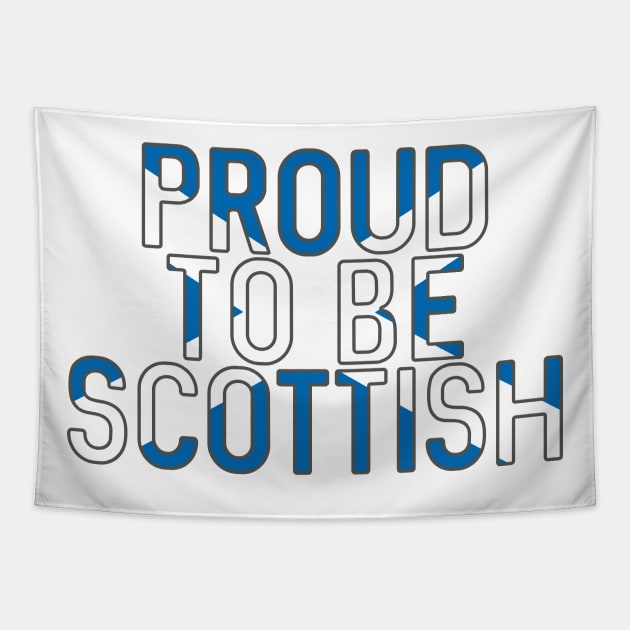 Proud To Be Scottish, Scottish Saltire Flag Slogan Design Tapestry by MacPean