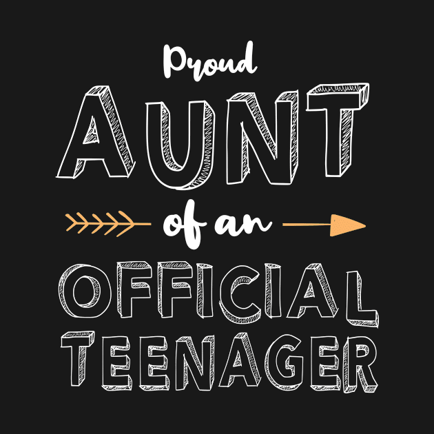 Proud Aunt Official Teenager Matching Birthday Outfit by 2blackcherries