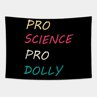 Pro Science Pro Dolly Tshirt Tapestry