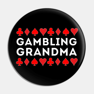 Gambling Grandma Pin