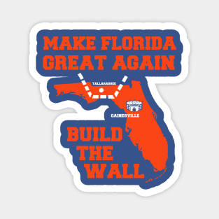 MAKE FLORIDA GREAT AGAIN Magnet