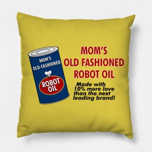 Mom's Old Fashioned Robot Oil Pillow