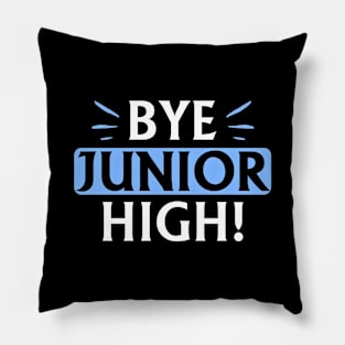 Say Goodbye To Junior High School Fun Graduation Pillow