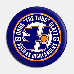 The Thug #69 Pin