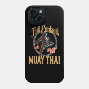 Muay Thai Full Contact Martial Arts Phone Case