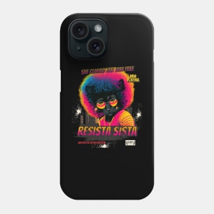 Resista Sista Phone Case