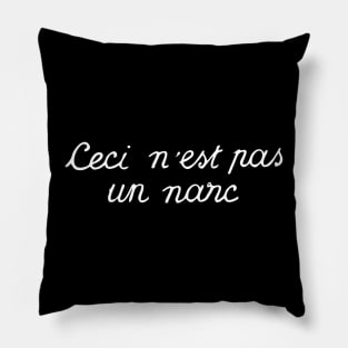 Ceci N'est Pas Un Narc | This Is Not A Narc Recovery Black And White Magritte Modern Typography Pillow