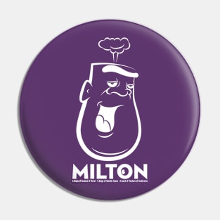 Milton the Monster - dark background Pin