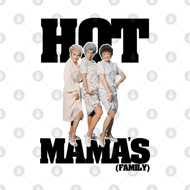 HOT MAMA'S FAMILY by darklordpug