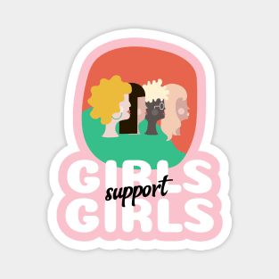 Girls Support Girls Magnet