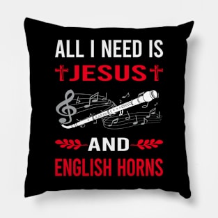 I Need Jesus And English Horn Cor Anglais Pillow