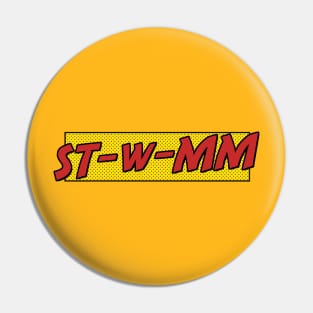 STWMM - 90s Hip Hop Pin