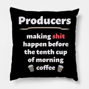 Producers Produce Pillow