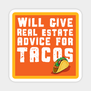 Real Estate and Tacos Magnet