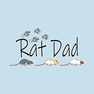 Rat Dad T-Shirt