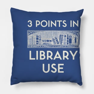 3 Points in Library Use Pillow