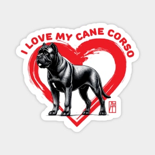 I Love My Cane Corso - I Love my dog - Dog - lion is a piece of cake Magnet