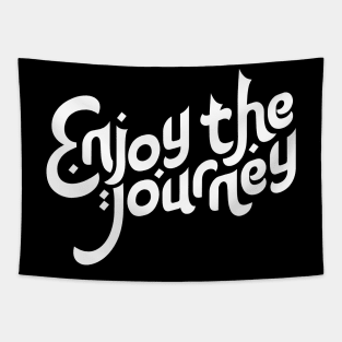 Enjoy the Journey Motivation Typography Tapestry