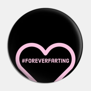 Forever Farting Pin