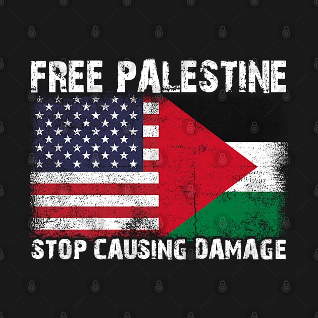 FREE PALESTINE Stop Causing Damage by rebuffquagga