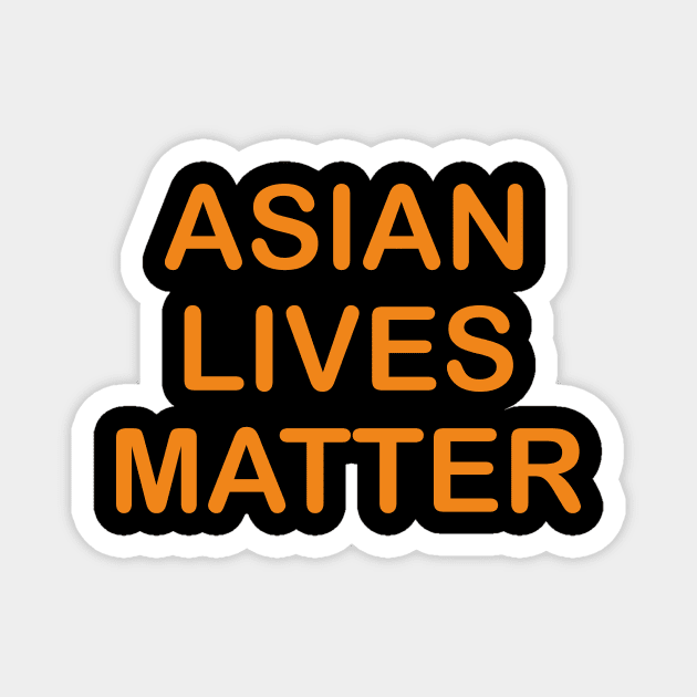 asian lives matter Magnet by Abd Official Store