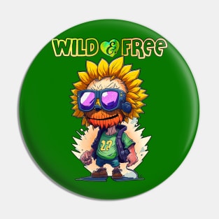 Wild & Free Like Sunflowers Pin