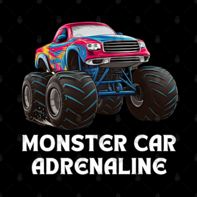 Monster Car Adrenaline by Via Lactea Design