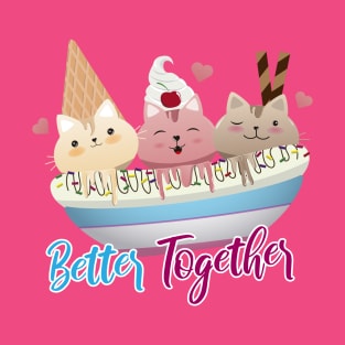 Better Together T-Shirt