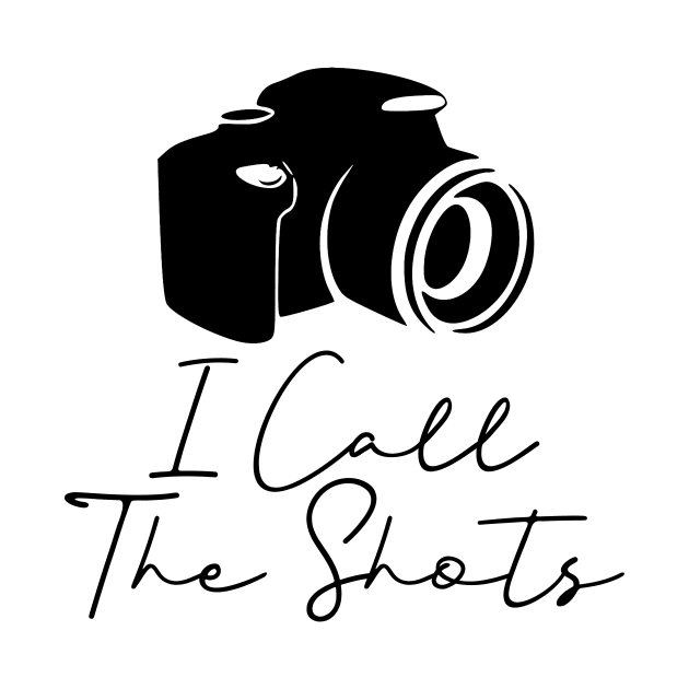 I Call The Shots by MelissaJoyCreative