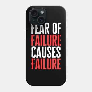 Overcoming Fear Of Failure Phone Case