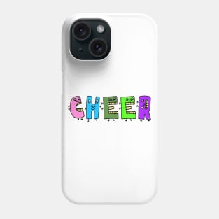 Cute Cheer Motivational Dancing Text Illustrated Letters, Blue, Green, Pink for all people, who enjoy Creativity and are on the way to change their life. Are you cheering for Change? To inspire yourself and make an Impact. Phone Case