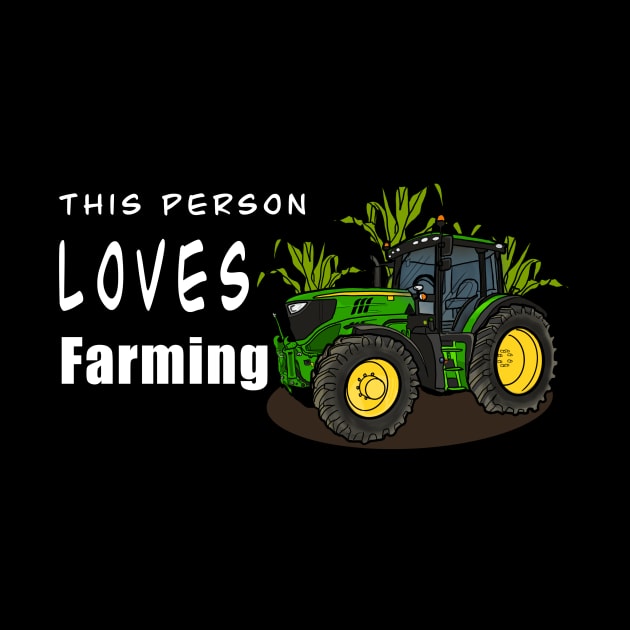 This Person Loves Farming by Shyflyer