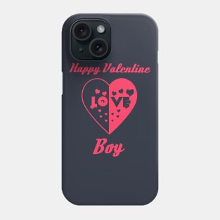 Heart in Love to Valentine Day Boy Phone Case